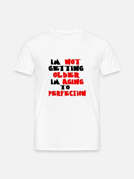 Je ne vieillis pas d’humour - T-shirt homme - blanc
