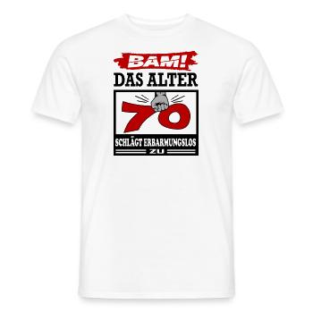Geburtstag 70 Bam Boom Bombe Das Alter schlägt zu - Männer T-Shirt - Weiß - Vorne - AI Model Male 178 dark (178cm)