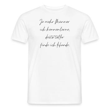 Männer und Hunde lustiger Spruch Haustiere dating - Männer T-Shirt - Weiß - Vorne - AI Model Male 178 dark (178cm)