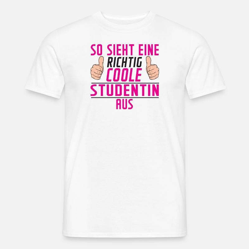 Studentin | | Uni | Studium | Universität - Männer T-Shirt - Weiß