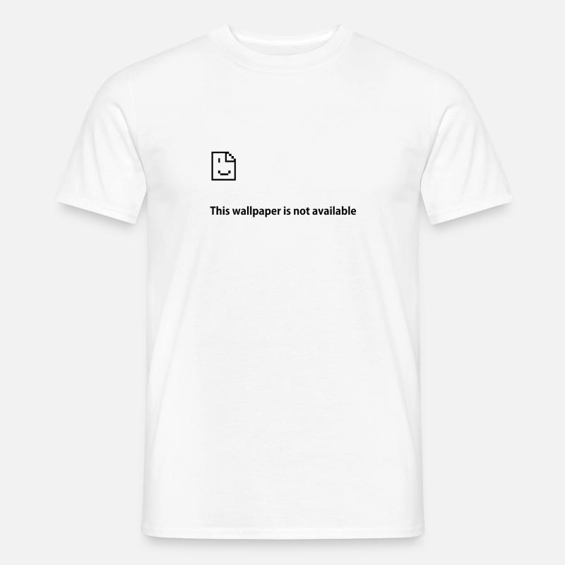Error Meldung (This wallpaper is not available) - Männer T-Shirt - Weiß