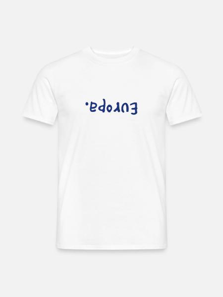 Europa. Auf dem Kopf - Männer T-Shirt - Weiß