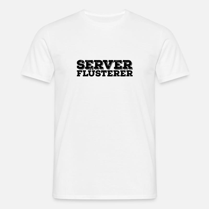 Server Flüsterer Admin Sysadmin Geschenk - Männer T-Shirt - Weiß