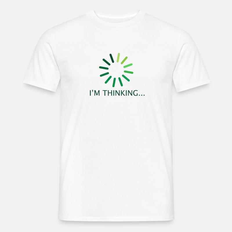I'm thinking gift programmer nerd - Men’s T-shirt - white