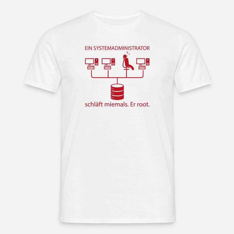 Systemadministrator Programming Geschenk - Männer T-Shirt - Weiß