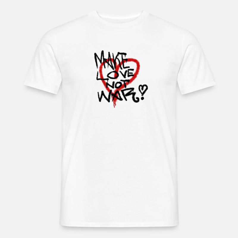 Make Love Not war Spruch liebe graffiti - Männer T-Shirt - Weiß