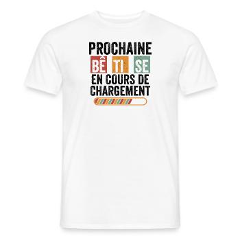 Prochaine bêtise en cours de chargement humour - T-shirt homme - blanc - Devant - AI Model Male 178 dark (178cm)