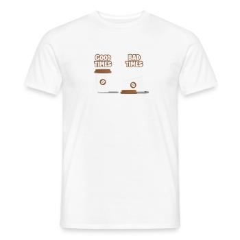 Good times - bad times - Männer T-Shirt - Weiß - Vorne - AI Model Male 178 dark (178cm)
