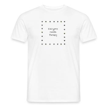 Everyone Needs Therapy - Men's T-Shirt - white - Front - AI Model Male 178 dark (178cm)