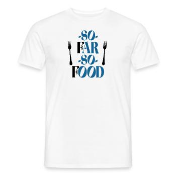 So far so food - Men's T-Shirt - white - Front - AI Model Male 178 dark (178cm)