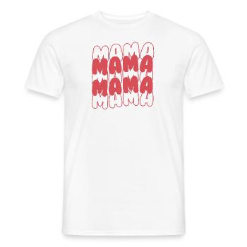 Mama Mama - Männer T-Shirt - Weiß - Vorne - AI Model Male 178 dark (178cm)