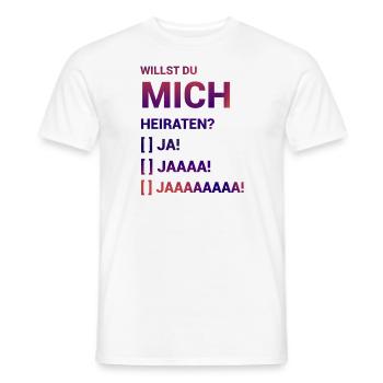 Willst Du mich heiraten Heiratsantrag - Männer T-Shirt - Weiß - Vorne - AI Model Male 178 dark (178cm)