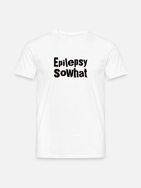 Epilepsy so what - Epilepsie na und - Männer T-Shirt - Weiß
