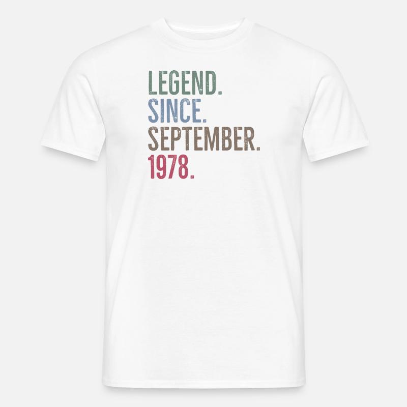 Legende seit September 1978 - Männer T-Shirt - Weiß
