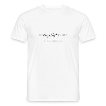 Sei du selbst,immer! - Männer T-Shirt - Weiß - Vorne - AI Model Male 178 dark (178cm)