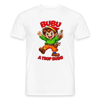 Bubu a trop bubu - T-shirt homme - blanc - Devant - AI Model Male 178 dark (178cm)