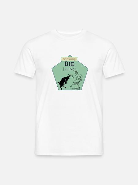 Schwing die Hufe - Männer T-Shirt - Weiß