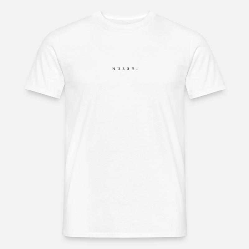 HUBBY. - CLASSIC DESIGN - Männer T-Shirt - Weiß