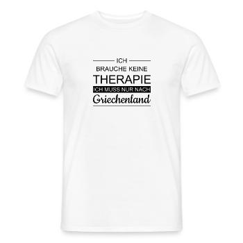 I don't need therapy - Greece - Men's T-Shirt - white - Front - AI Model Male 178 dark (178cm)