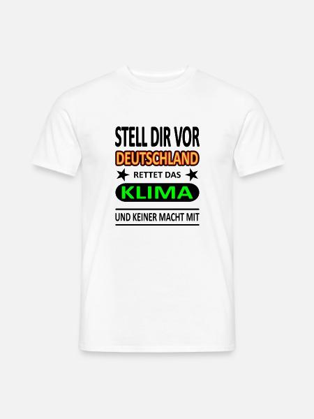 Deutschland rettet das Klima - Version 1-Satire - Männer T-Shirt - Weiß