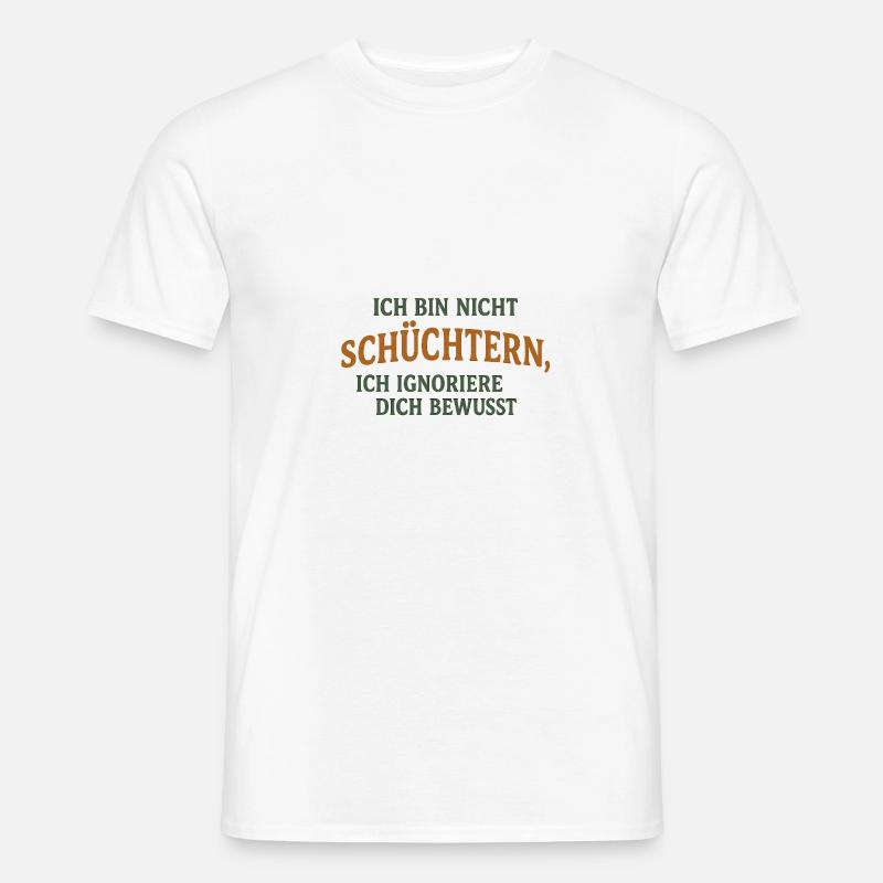 Introvertiert – Ich ignoriere dich bewusst - Männer T-Shirt - Weiß