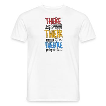 Là, ils sont T-shirt Cadeau drôle de professeur - T-shirt homme - blanc - Devant - AI Model Male 178 dark (178cm)