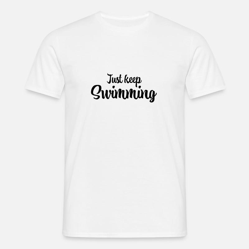 Just keep swimming - Männer T-Shirt - Weiß