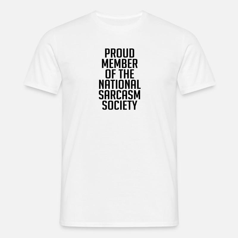 Sarkasmus sarkastisch - Männer T-Shirt - Weiß
