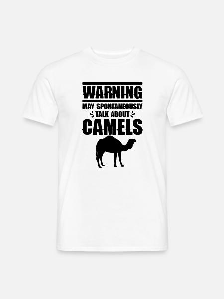 Kamel Spruch Humor - Männer T-Shirt - Weiß