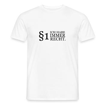 §1 Ich Immer Recht Jura Lustiger Spruch Geschenk - Männer T-Shirt - Weiß - Vorne - AI Model Male 178 dark (178cm)