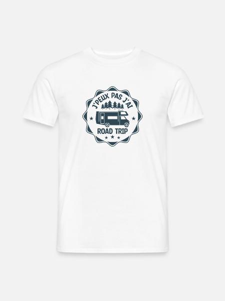 J'peux Pas J'ai Road Trip | Cadeau - T-shirt homme - blanc