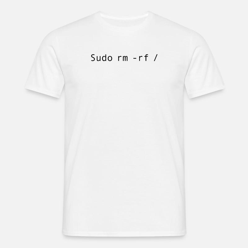 Linux Coding Sudo rm -rf / - T-shirt Homme - blanc