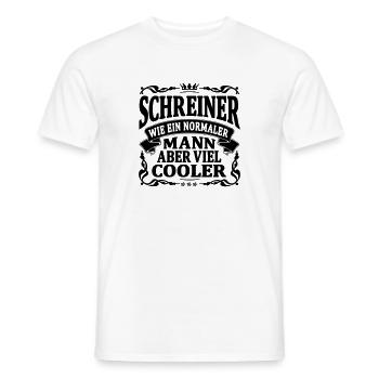 schreiner aber viel cooler - Männer T-Shirt - Weiß - Vorne - AI Model Male 178 dark (178cm)