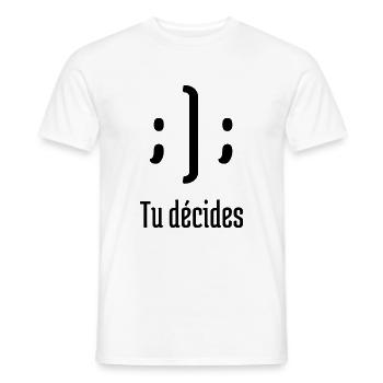 Tu Décides | Design Simple et idéal en cadeau - T-shirt homme - blanc - Devant - AI Model Male 178 dark (178cm)