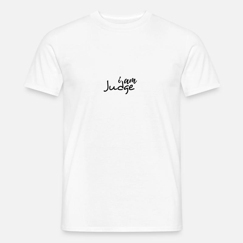 Ich bin Richter - Männer T-Shirt - Weiß