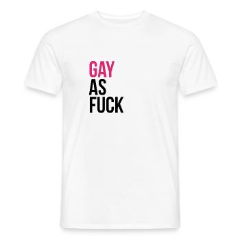 GAY als f * ck - Männer T-Shirt - Weiß - Vorne - AI Model Male 178 dark (178cm)