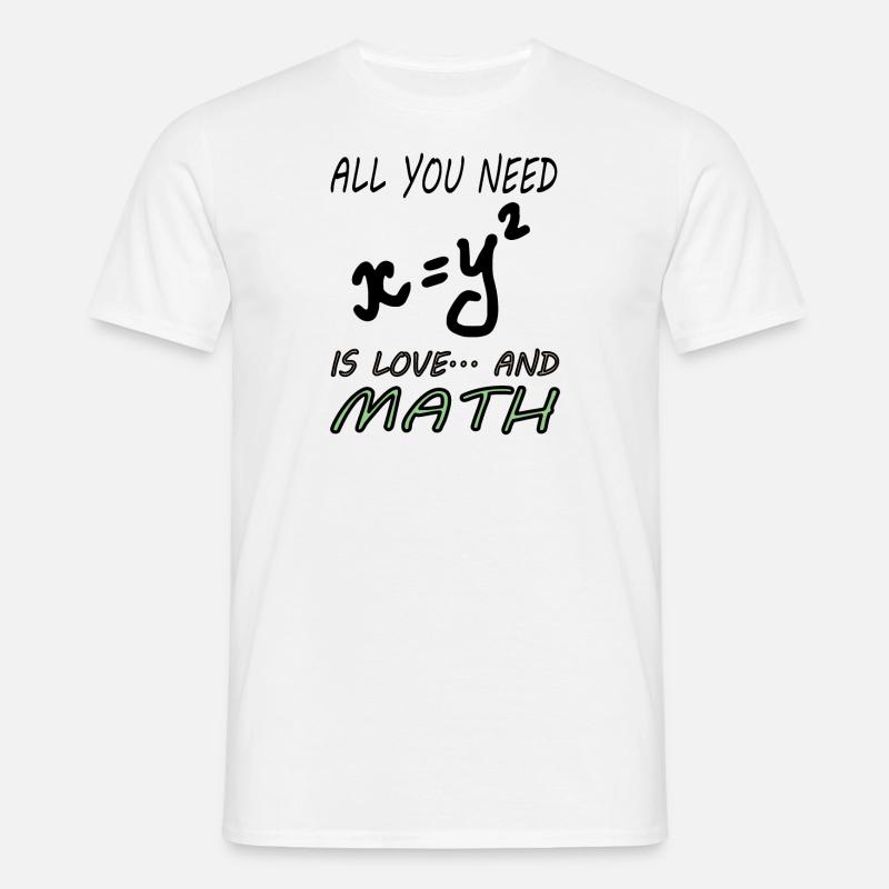 Mathematics Mathematicians Study Math Gift - Men's T-Shirt - white