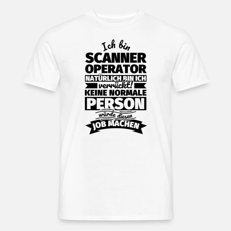 Scanner Operator Geschenke - Männer T-Shirt - Weiß