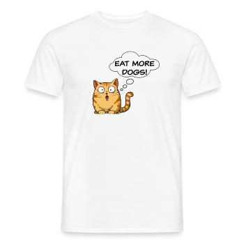 Eat More Dogs - Funny Cat Design - Men's T-Shirt - white - Front - AI Model Male 178 dark (178cm)