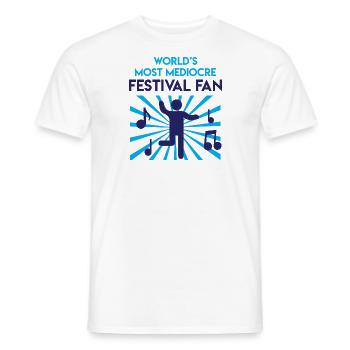 Festival Shirt · MEDIOCRE · Gift - Men's T-Shirt - white - Front - AI Model Male 178 dark (178cm)