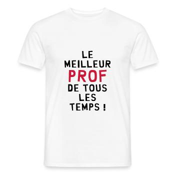 Le meilleur Prof de tous les temps ! - T-shirt homme - blanc - Devant - AI Model Male 178 dark (178cm)