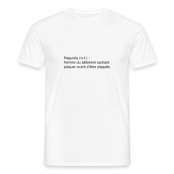 Plaquiste définition - T-shirt homme - blanc - Devant - AI Model Male 178 dark (178cm)