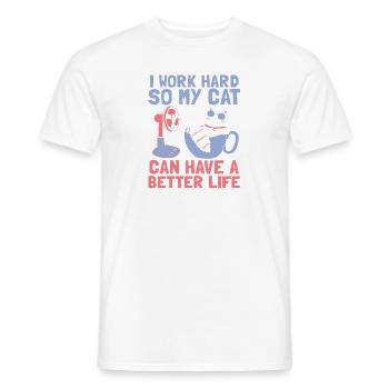 Cool Cats Design - work hard for my cat - Men's T-Shirt - white - Front - AI Model Male 178 dark (178cm)