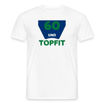 60 Jahre und topfit - Jung geblieben - Männer T-Shirt - Weiß - Vorne - AI Model Male 178 dark (178cm)