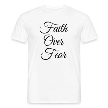 Faith Over Fear - Männer T-Shirt - Weiß - Vorne - AI Model Male 178 dark (178cm)