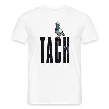 Tach Ruhrpott Taube Begrüßung Traditionell - Männer T-Shirt - Weiß - Vorne - AI Model Male 178 dark (178cm)