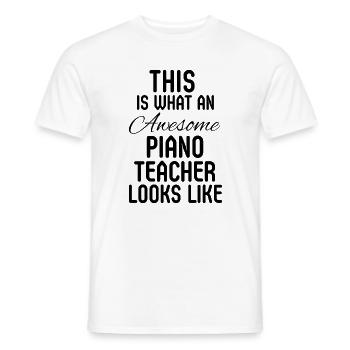 Klaviermusiklehrer-Wertschätzungsgeschenk von der Schülerin - Männer T-Shirt - Weiß - Vorne - AI Model Male 178 dark (178cm)
