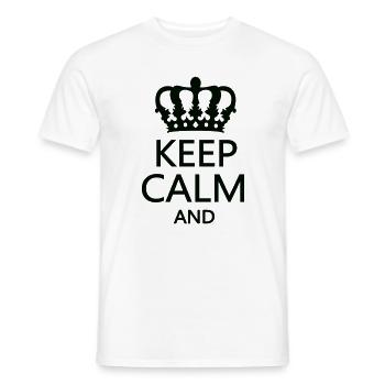 Königskrone Keep Calm Motiv - Männer T-Shirt - Weiß - Vorne - AI Model Male 178 dark (178cm)