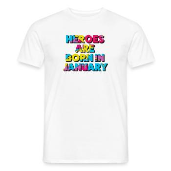 Les héros naissent en janvier - T-shirt homme - blanc - Devant - AI Model Male 178 dark (178cm)