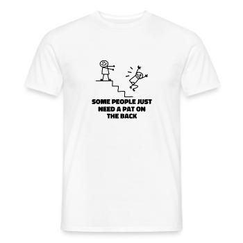 Some People Just Need A Pat On The Back - Men's T-Shirt - white - Front - AI Model Male 178 dark (178cm)